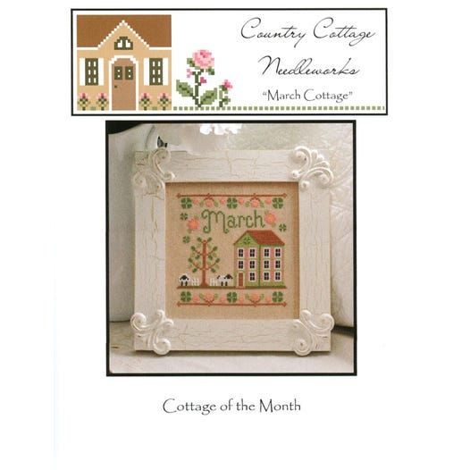 Country Cottage Needleworks - March Cottage of the Month - Cottage - Cross Stitch Pattern