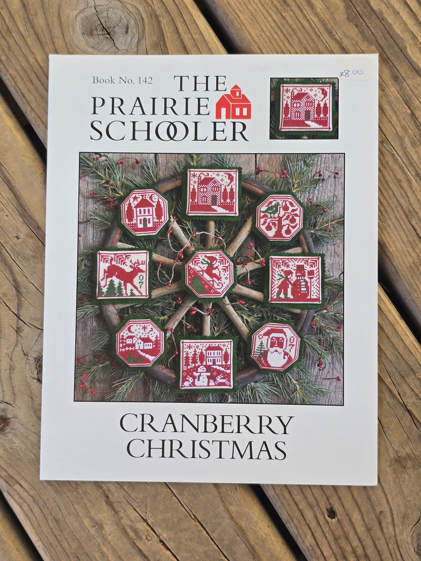 The Prairie Schooler - Cranberry Christmas - Book No. 142 - Cross Stitch Pattern