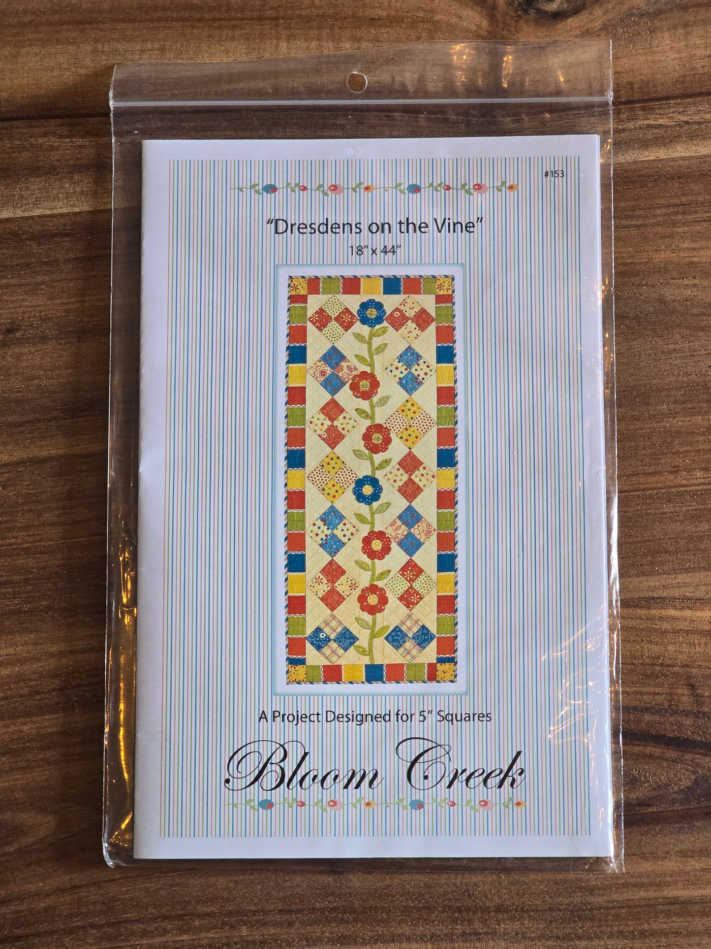 Bloom Creek - Dresdens on the Vine - Quilt Pattern