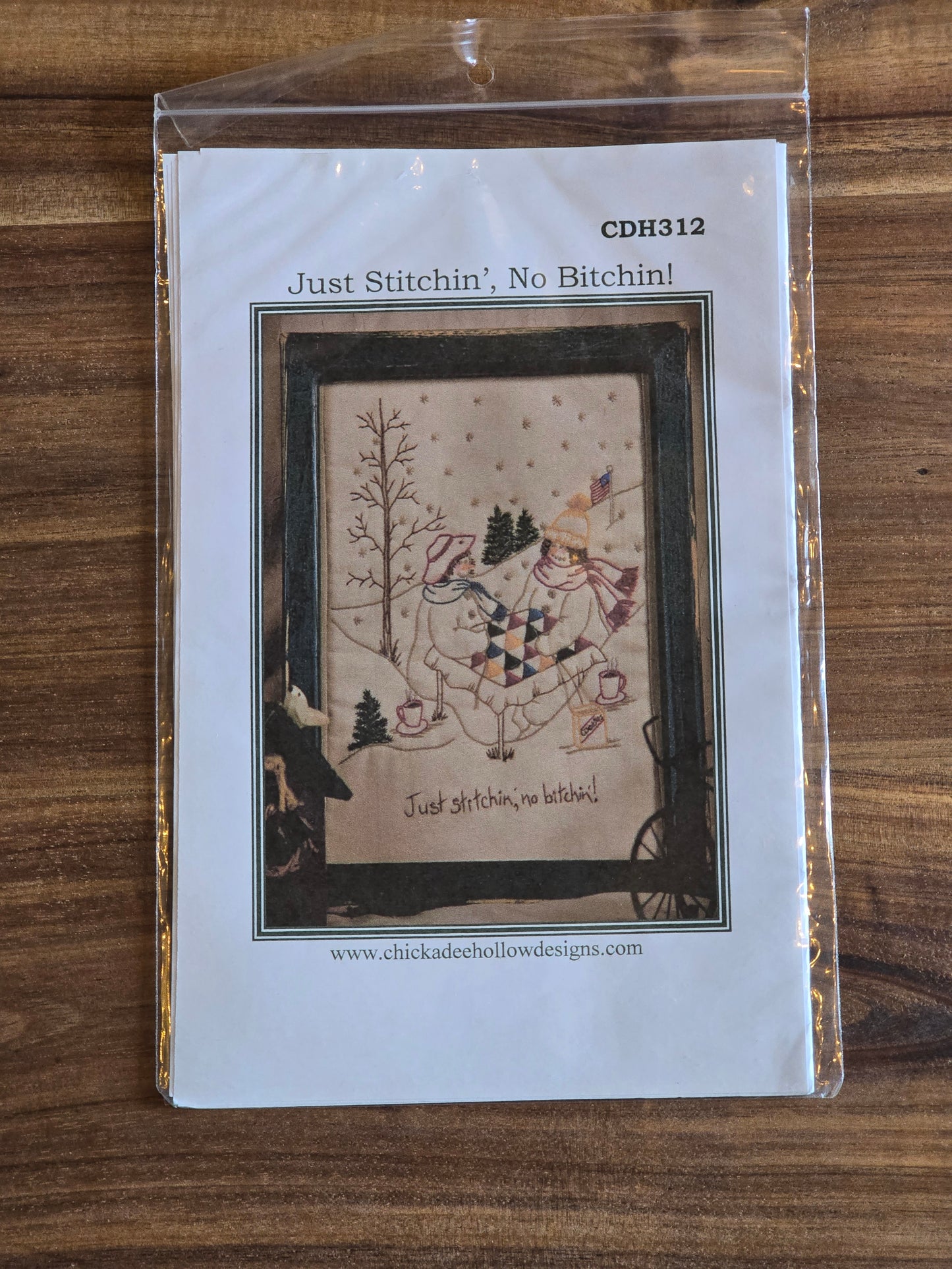 Chickadee Hollow Designs - Just Stitchin', No Bitchin! - Embroidery Pattern