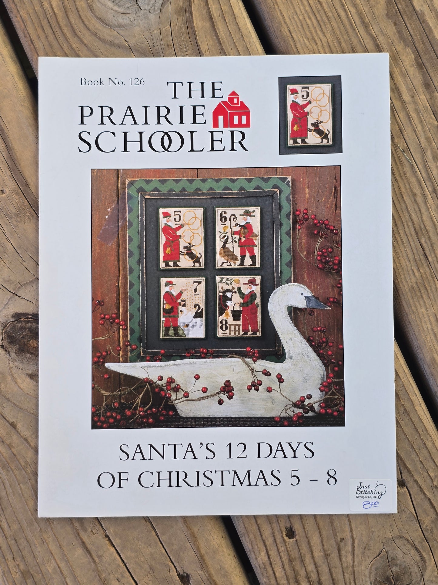The Prairie Schooler - Santa's 12 Days Of Christmas 1-4, 5- 8, 9-12 - Book Nos. 125, 126, 127 - Cross Stitch Pattern