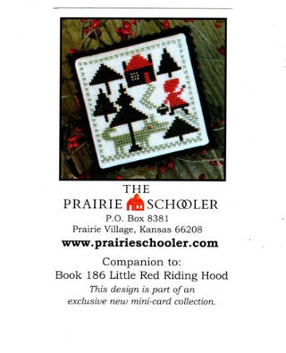 The Prairie Schooler - Mini Promo Card - Little Red Riding Hood - Cross Stitch Pattern