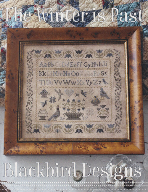 Blackbird Designs - The Winter is Past - Cross Stitch Pattern