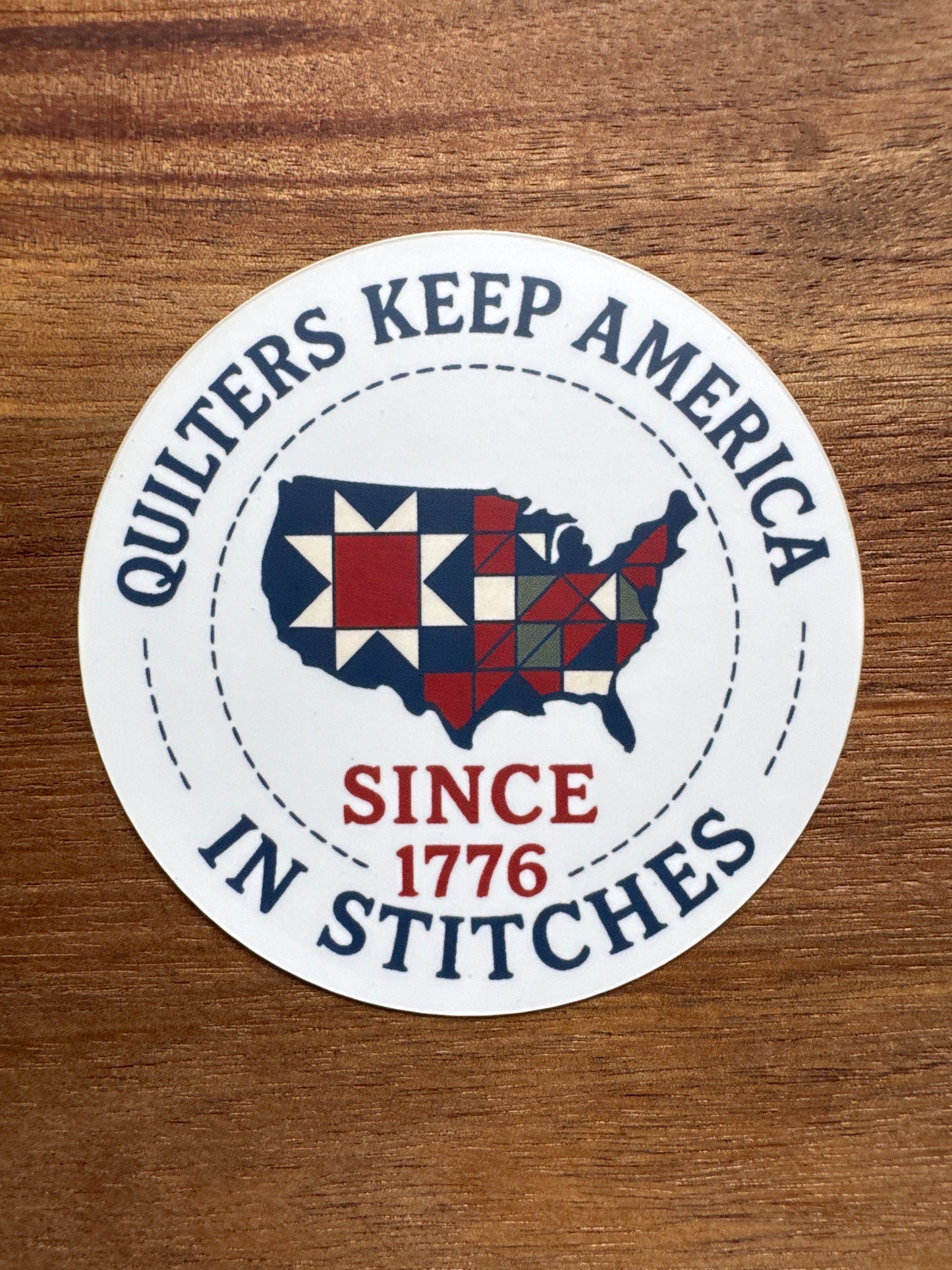 Quilters Haven Designs - Patriotic Quilter Stickers - Quilters Keep America In Stitches, Quilted With Independence, One Nation Under Quilts