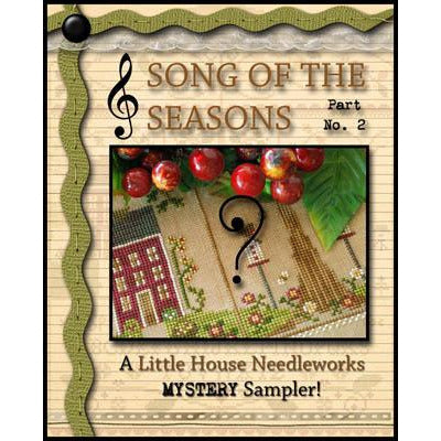 Little House Needleworks - Song of the Seasons - Mystery Sampler - Cross Stitch Pattern