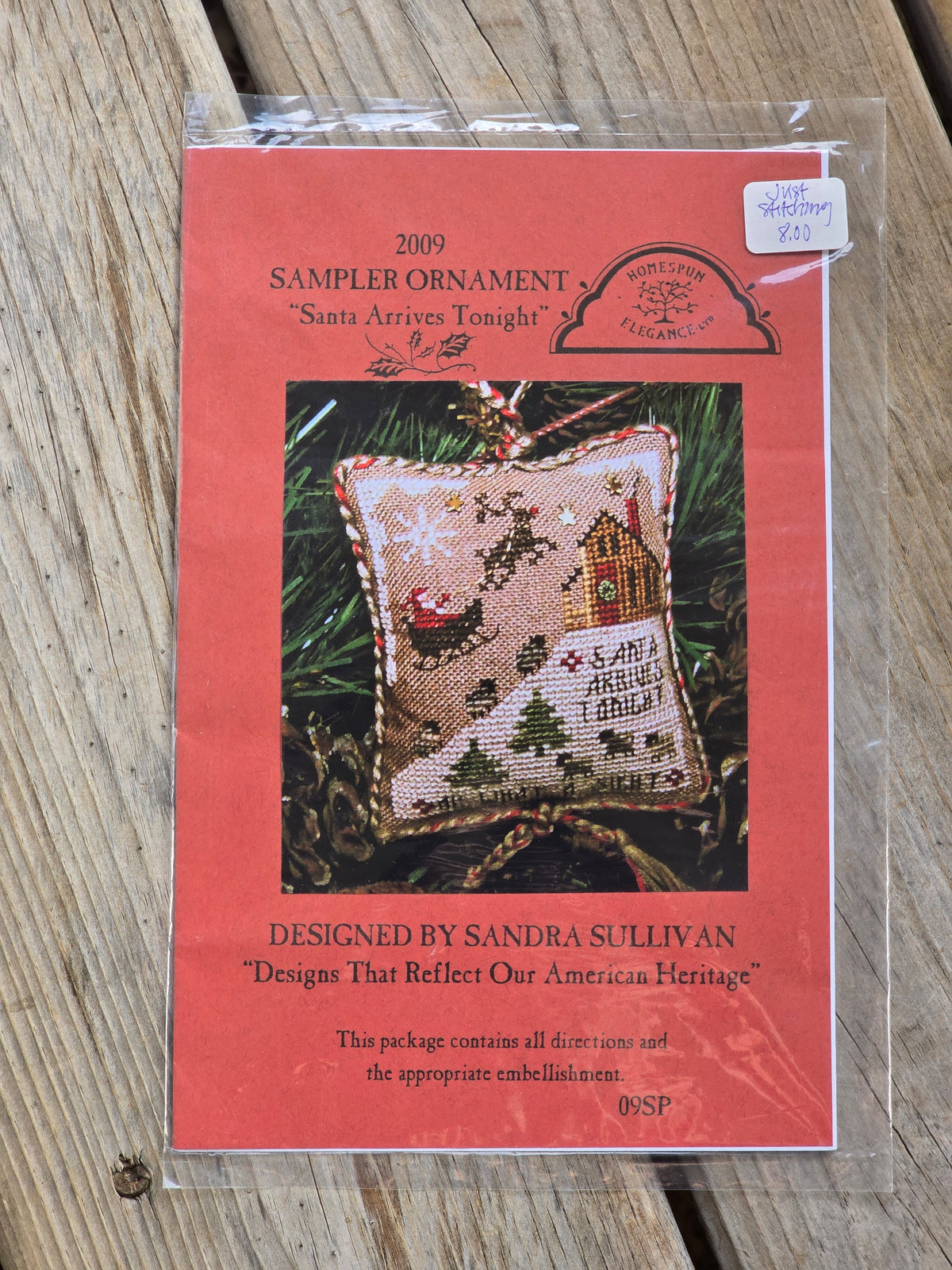 Homespun Elegance - 2009 Sampler Ornament - Santa Arrives Tonight - 09SP - Cross Stitch Pattern