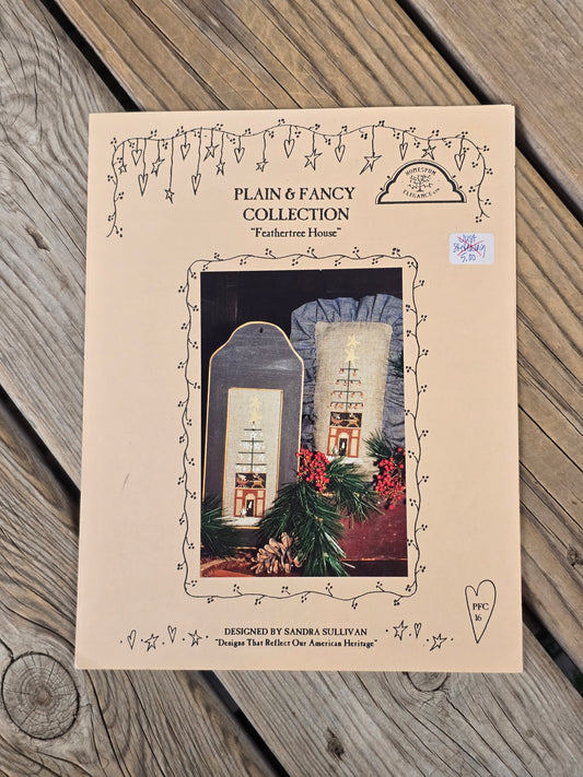 Homespun Elegance - Palin & Fancy Collection - Feathertree House - Cross Stitch Pattern