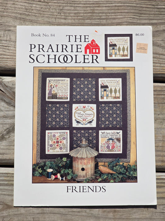 The Prairie Schooler - Friends - Book No. 84 - Cross Stitch Pattern