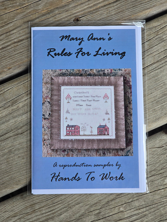 Hands To Work - Mary Ann's Rules For Living - Cross Stitch Pattern