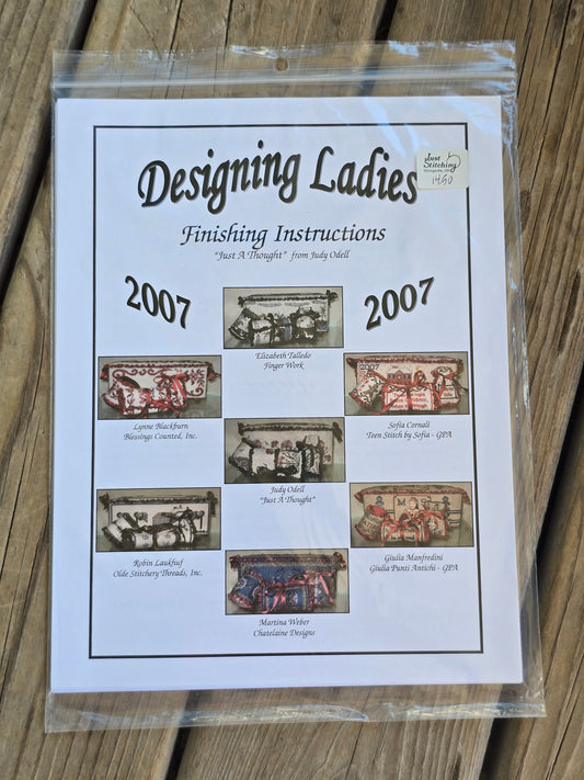 Judy Odell - Just a Thought - Designing Ladies 2007 - Cross Stitch Finishing Pattern