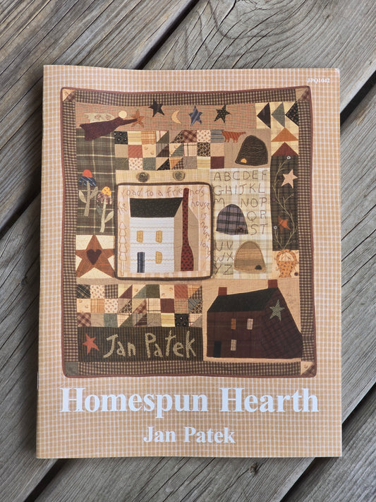 Jan Patek - Homespun Hearth - Quilt Book