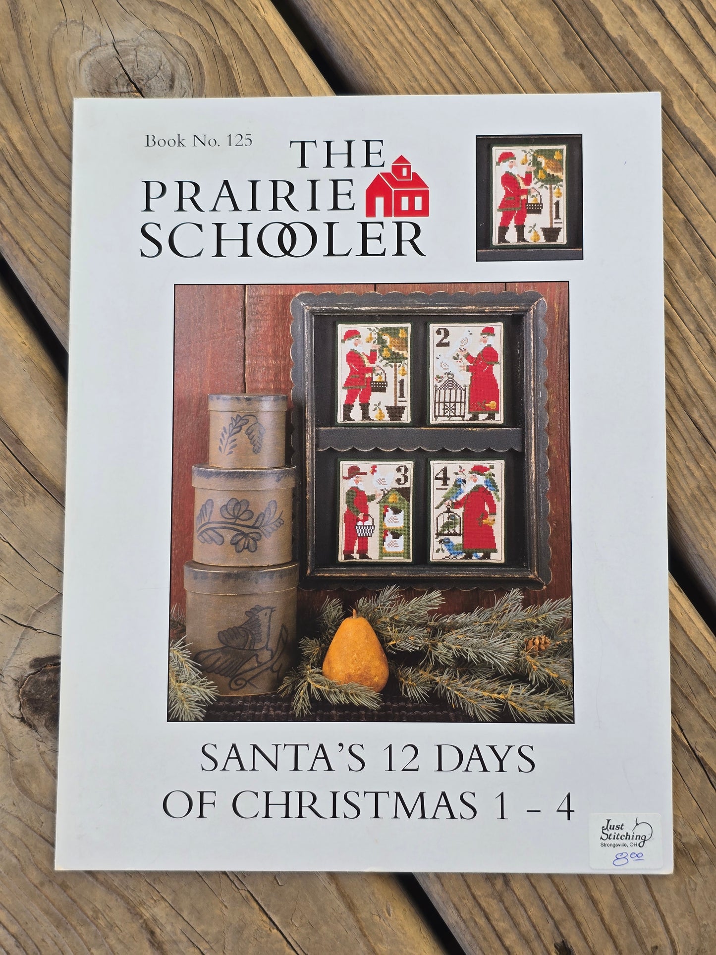 The Prairie Schooler - Santa's 12 Days Of Christmas 1-4, 5- 8, 9-12 - Book Nos. 125, 126, 127 - Cross Stitch Pattern