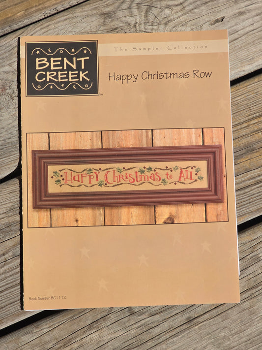 Bent Creek - Happy Christmas Row - Cross Stitch Pattern