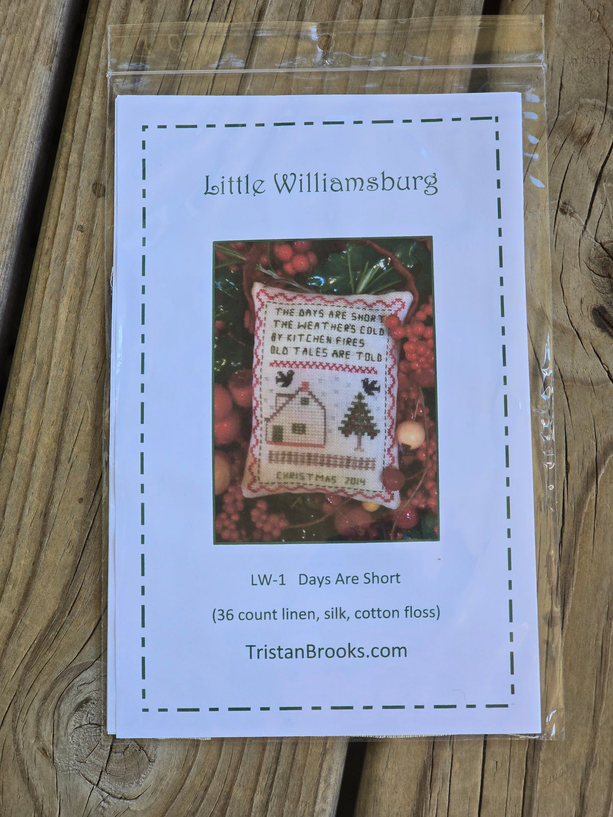 Tristan Brooks Designs - Little Wiliamsburg - Days Are Short - Cross Stitch Kit
