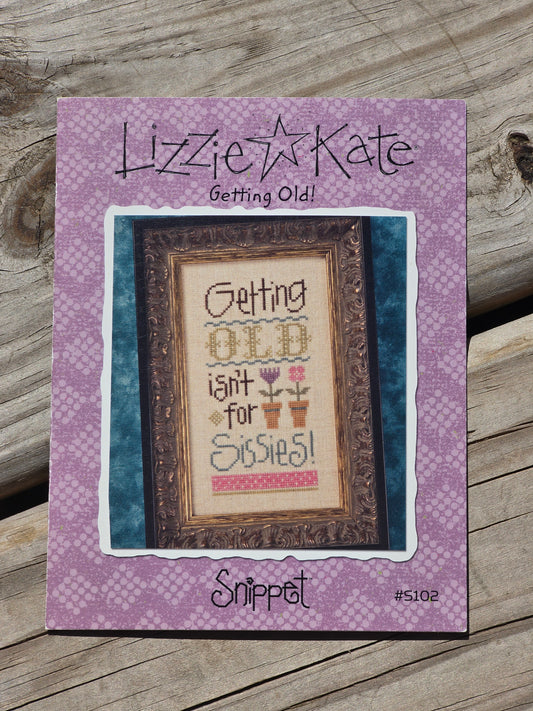 Lizzie Kate - Snippet - Getting Old! - Cross Stitch Pattern