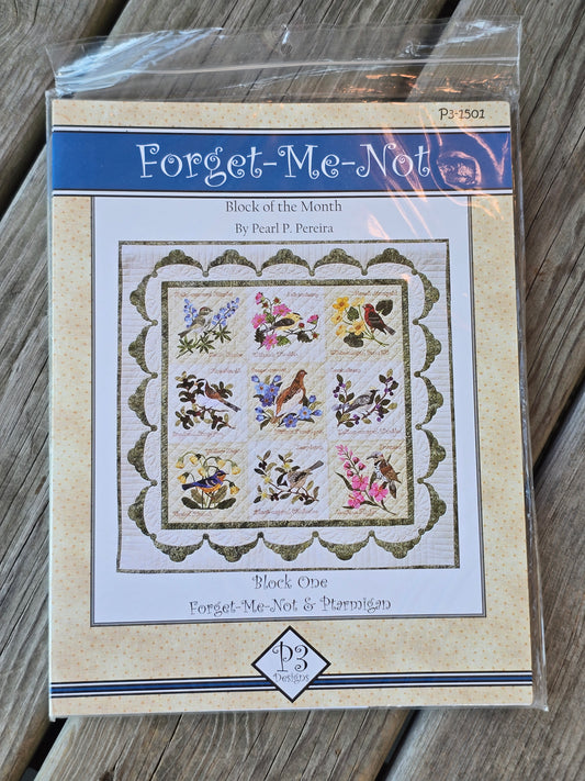 P3 Designs - Forget-Me-Not - Block of the Month - 9 Months - Quilt Pattern