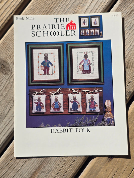 The Prairie Schooler - Rabbit Folk - Book No. 19 - Cross Stitch Pattern