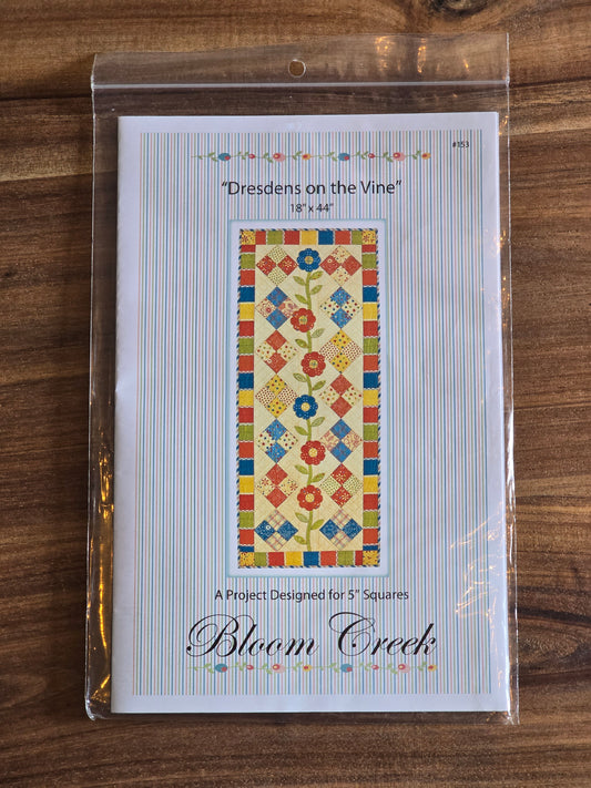 Bloom Creek - Dresdens on the Vine - Quilt Pattern