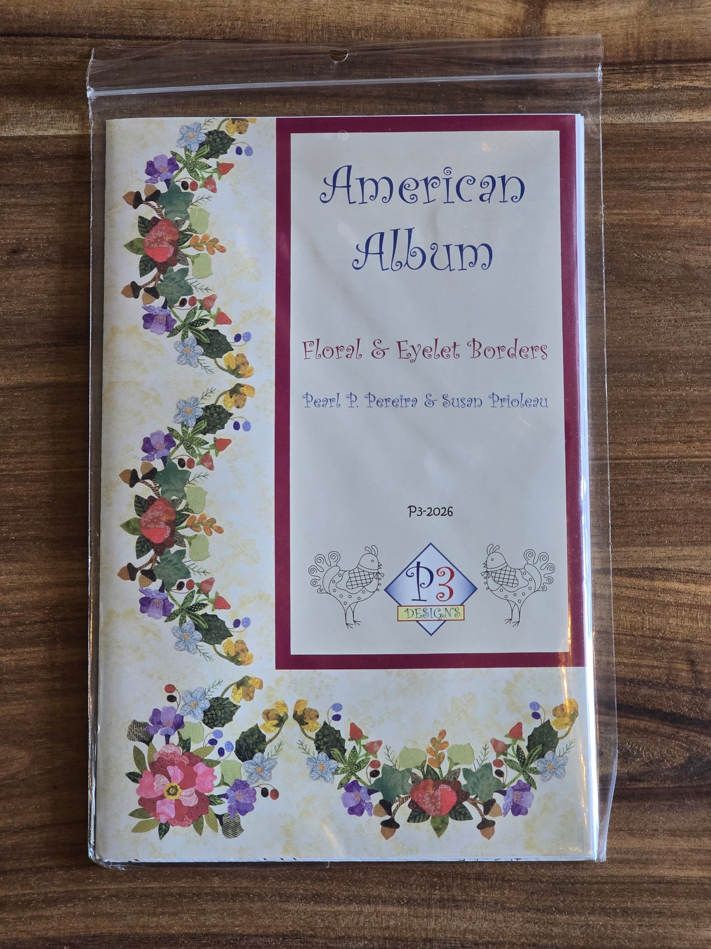 P3 Designs - American Album - Floral & Eyelet Borders - Applique Pattern