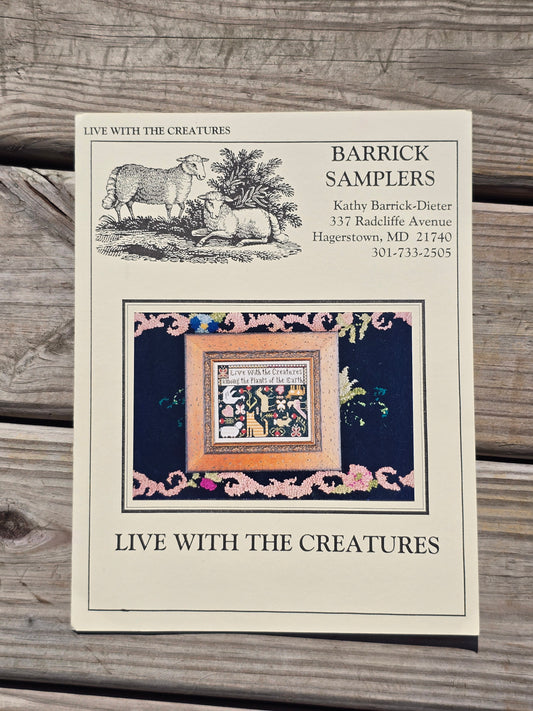 Barrick Samplers - Live With The Creatures - Cross Stitch Pattern