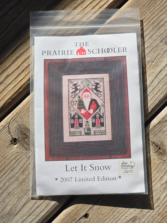 The Prairie Schooler - Let It Snow - 2007 Limited Edition - Cross Stitch Kit