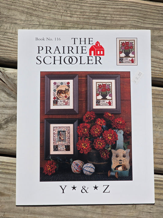 The Prairie Schooler - Y & Z - Book No. 116 - Cross Stitch Pattern