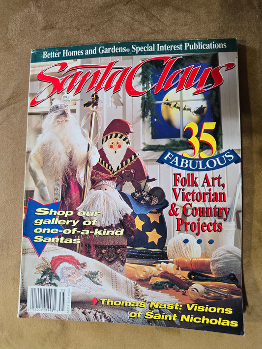 Better Homes and Gardens Special Interest Publications Magazine - Santa Claus 1993