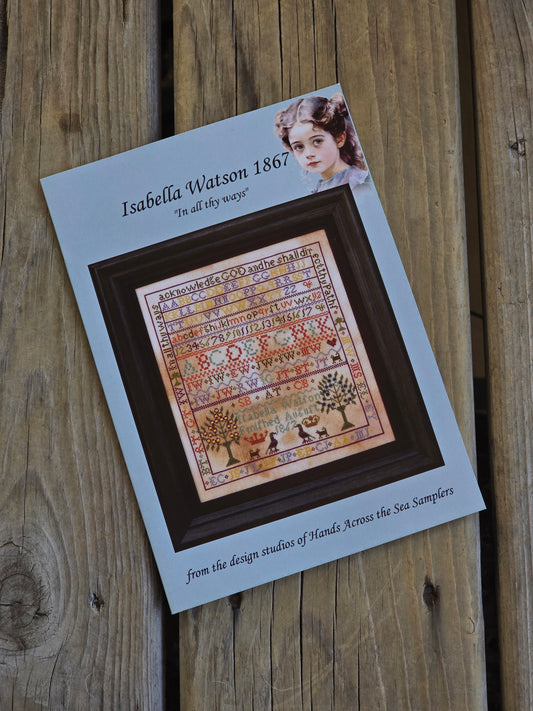 Hands Across The Sea Samplers - Isabella Watson 1867 - Cross Stitch Pattern Booklet