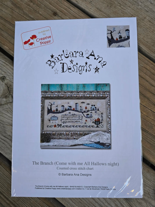 Barbara Ana Designs - The Branch (Come with me All Hallows Night) - Cross Stitch Pattern