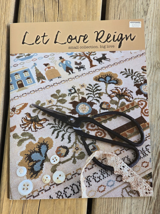 Teresa Kogut - Let Love Reign - Cross Stitch Pattern Booklet