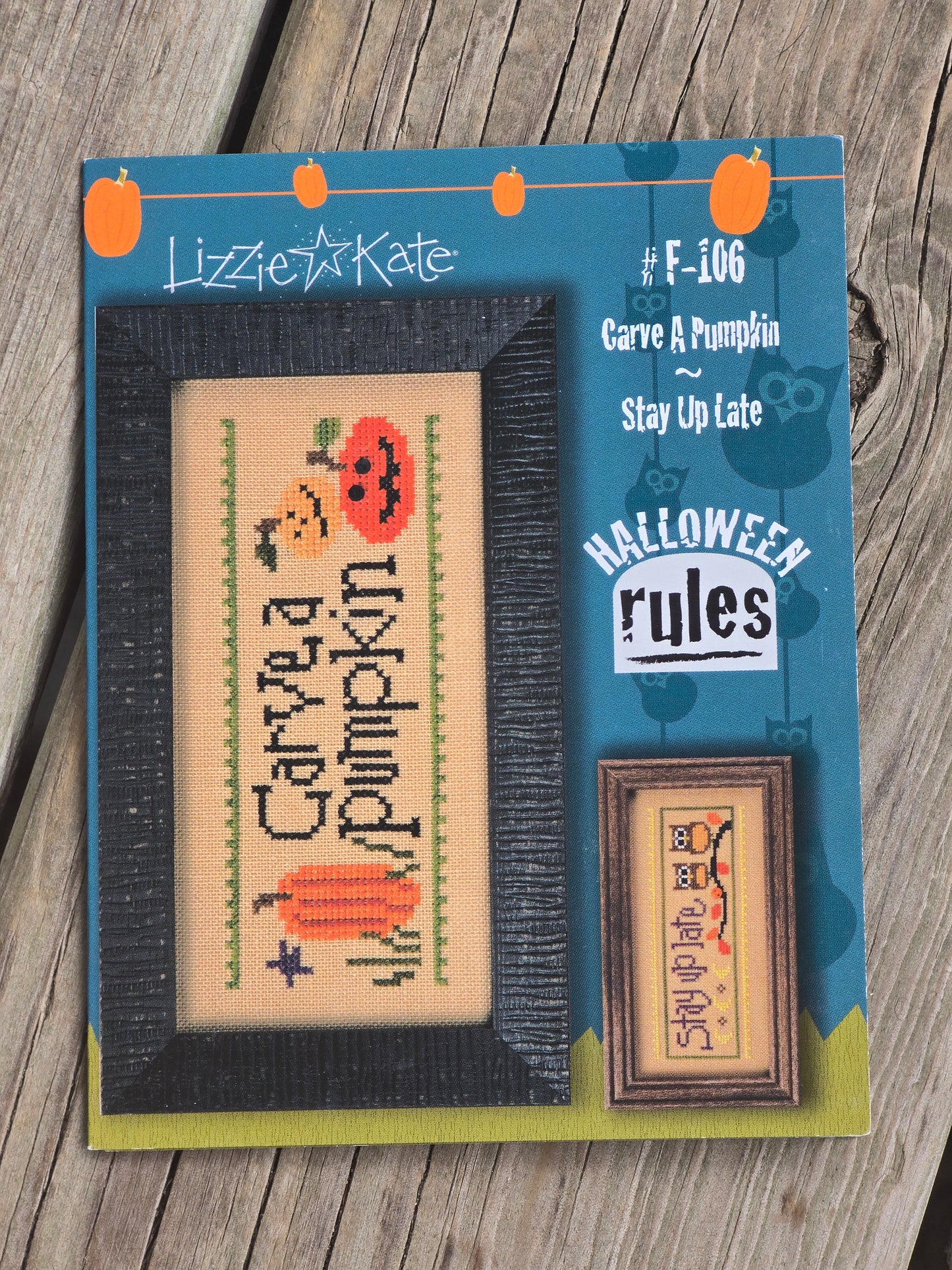 Lizzie Kate - Halloween Rules - Wear A Costume/Eat Candy, Haunted House/Scare A Crow, Carve A Pumpkin/Stay Up Late, Mind Your Mummy/Sit For A Spell, Brew Some Fun/Greet A Ghost, Howl At The Moon/Be Spooktacular - Set of 6 - Cross Stitch Patterns