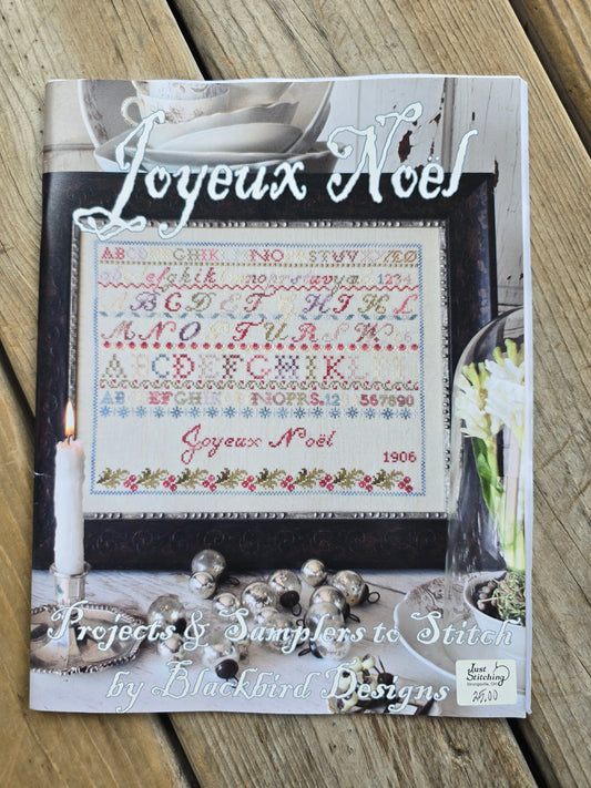 Blackbird Designs - Joyeux Noel; Projects & Samplers to Stitch - Cross Stitch Pattern Book