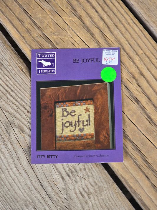 Twisted Threads - Itty Bitty - Be Joyful - Cross Stitch Pattern