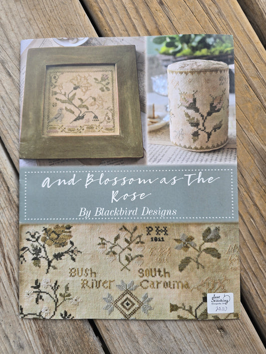 Blackbird Designs - And Blossoms as the Rose - Cross Stitch Pattern
