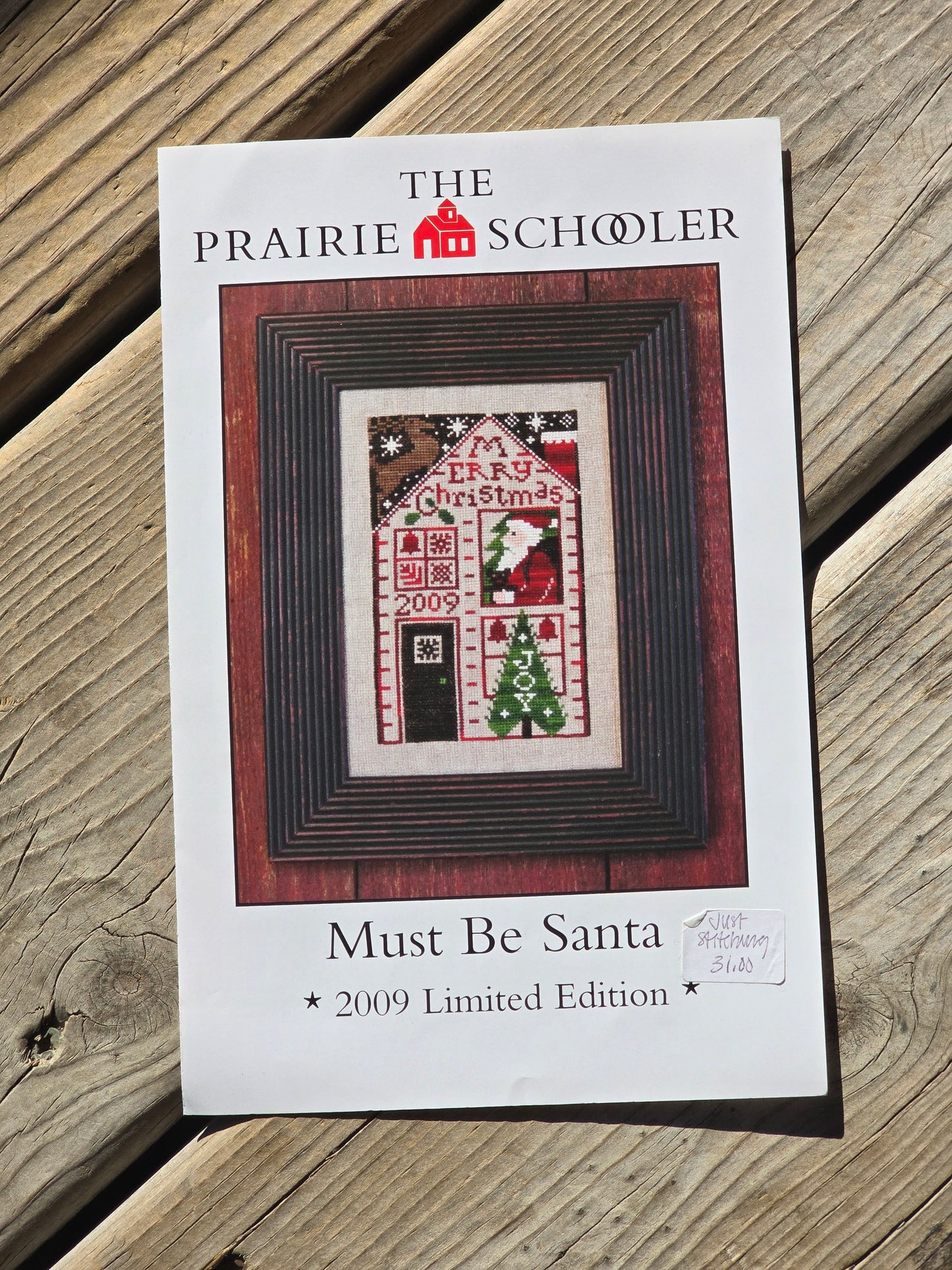 The Prairie Schooler - Must Be Santa - 2009 Limited Edition - Cross Stitch Pattern