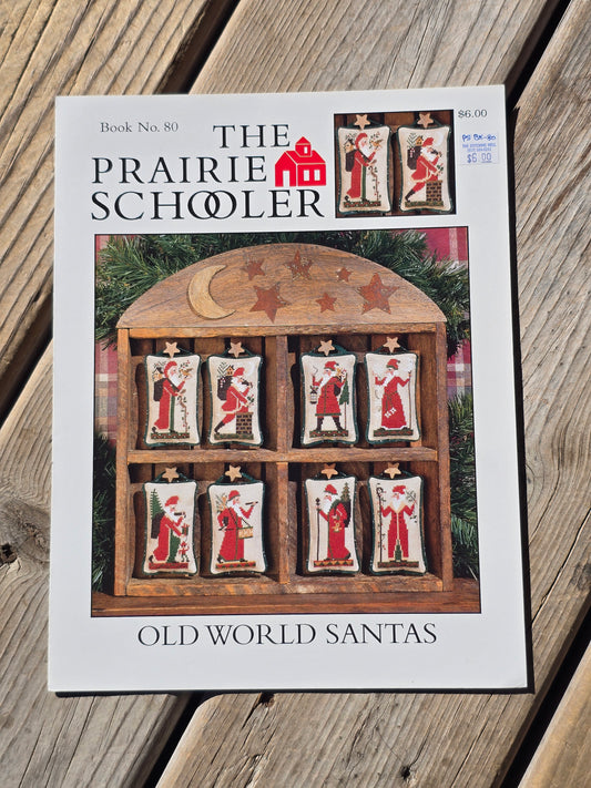 The Prairie Schooler - Old World Santas - Book No. 80 - Cross Stitch Pattern