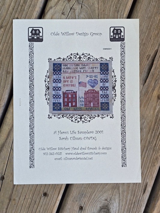 Olde Willow Design Group - A Hero's Life Sampler - Cross Stitch Pattern