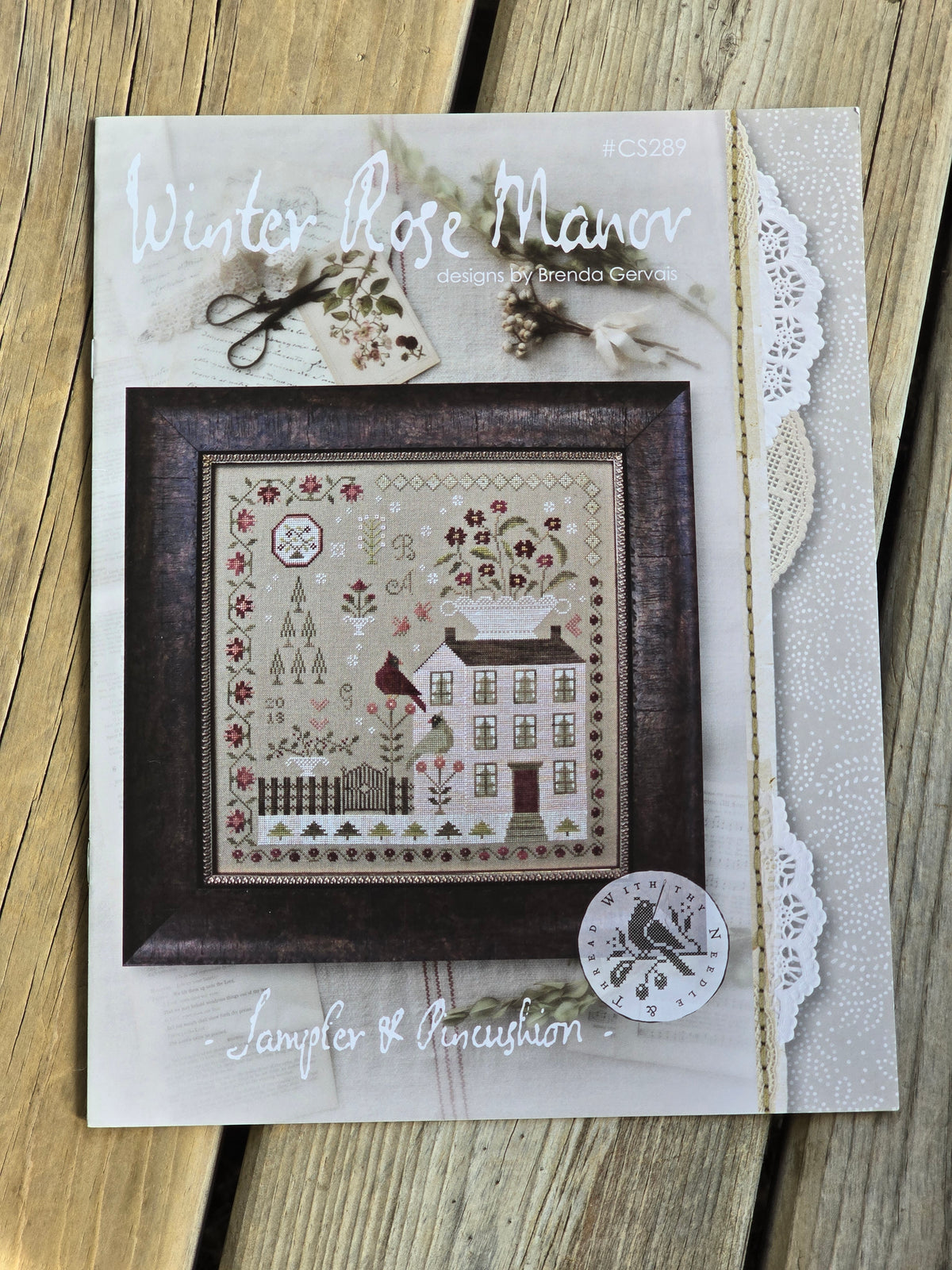 With Thy Needle & Thread - Winter Rose Manor - Sampler & Pincushion - Cross Stitch Pattern Booklet
