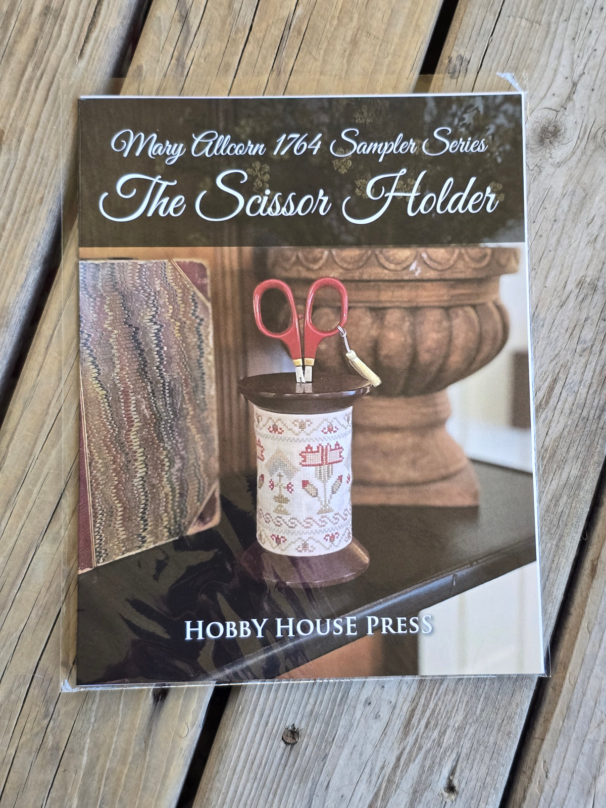 Hobby House Press - Mary Allcorn 1764 Sampler Series - The Scissor Holder - Cross Stitch Pattern