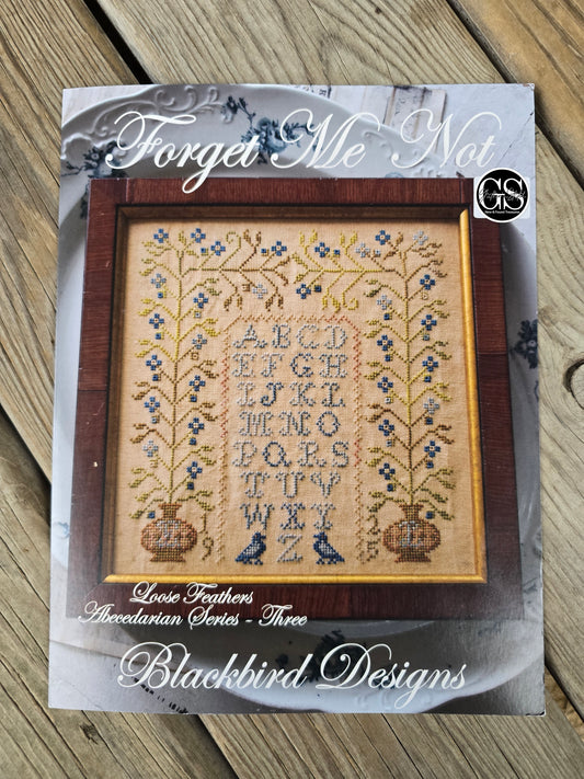 Blackbird Designs - Forget Me Not - Loose Feathers Abecedarian Series - Three Cross Stitch Pattern