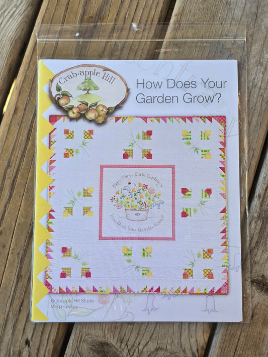 Crab-apple Hill - How Does Your Garden Grow? - Quilt Pattern