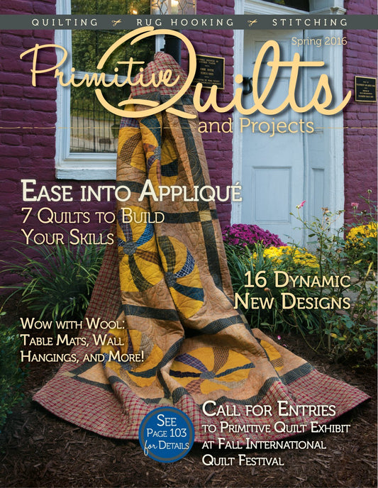 Primitive Quilts and Projects - Spring, Summer Fall 2016 - Magazine - Single Issue