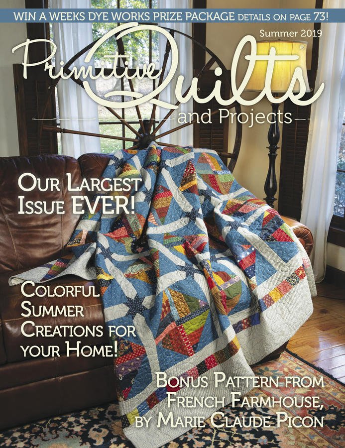 Primitive Quilts and Projects - Spring, Summer, Fall 2019 - Magazine - Single Issue
