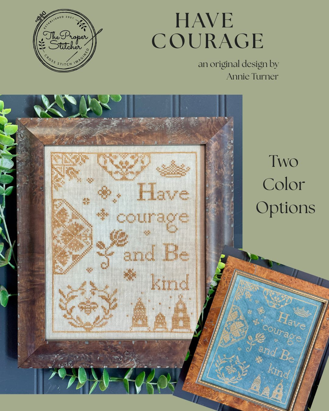 The Proper Stitcher - Have Courage - Cross Stitch Pattern - Nashville Needlework Market 2026